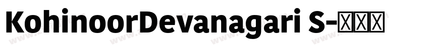 KohinoorDevanagari S字体转换